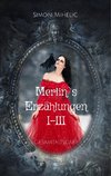 Merlin's Erzählungen I-III