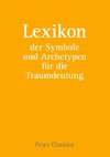 Lexikon der Symbole und Archetypen für die Traumdeutung