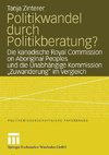 Politikwandel durch Politikberatung?