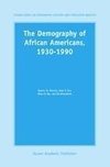 The Demography of African Americans 1930-1990