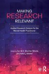 Making Research Relevant