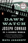 The Dawn Watch: Joseph Conrad in a Global World