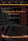 Perez, B: Cuadernillo Pr+ctico de Linux 1