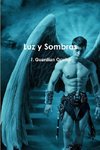 Luz y Sombras 1. Guard'an Oculto