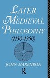 Marenbon, J: Later Medieval Philosophy