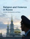 Religion and Violence in Russia