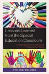 Lessons Learned from the Special Education Classroom