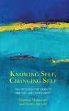 Knowing Self, Changing Self