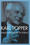 Popper, K: Realism and the Aim of Science