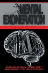 Mental Exoneration