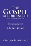 The Gospel According to Luke 1