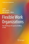 Flexible Work Organizations