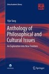 Anthology of Philosophical and Cultural Issues