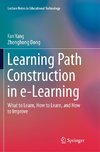 Learning Path Construction in e-Learning