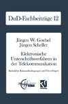 Elektronische Unterschriftsverfahren in der Telekommunikation