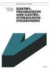 Elektropneumatische und elektrohydraulische Steuerungen