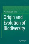 Origin and Evolution of Biodiversity