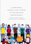 Candidates, Parties and Voters in the Belgian Partitocracy