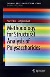 Methodology for Structural Analysis of Polysaccharides