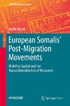 European Somalis´ Post-Migration Movements