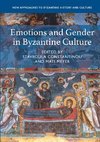 Emotions and Gender in Byzantine Culture