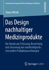 Das Design nachhaltiger Medizinprodukte