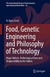 Food, Genetic Engineering and Philosophy of Technology