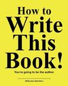 How to Write This Book