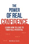 POWER OF REAL CONFIDENCE