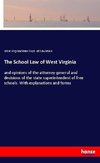 The School Law of West Virginia