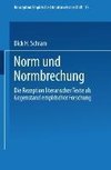 Norm und Normbrechung