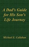 A Dad's Guide for His Son's Life Journey