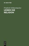 Ueber die Religion