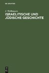 Israelitische und jüdische Geschichte