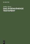 Das eigenhändige Testament