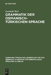 Grammatik der osmanisch-türkischen Sprache