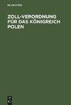 Zoll-Verordnung für das Königreich Polen