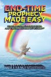 End-Time Prophecy Made Easy