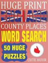 Huge Print England County Places Word Search