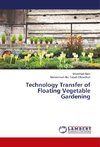Technology Transfer of Floating Vegetable Gardening