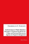 An Evaluation of Public Relations Strategies of National Youth Service Corps and National Orientation Agency for Nigeria's Integration