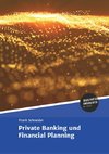 Private Banking und Financial Planning