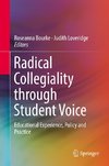 Radical Collegiality through Student Voice