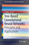 Tree-Based Convolutional Neural Networks