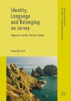 Beswick, J: Identity, Language and Belonging on Jersey