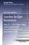 Searches for Dijet Resonances