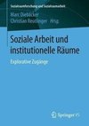 Soziale Arbeit und institutionelle Räume