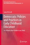 Democratic Policies and Practices in Early Childhood Education