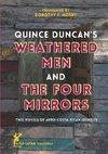 Quince Duncan's Weathered Men and the Four Mirrors