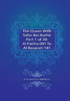 The Quran With Tafsir Ibn Kathir Part 1 of 30